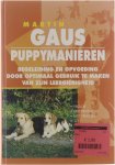 Martin Gaus, Nieuwenkamp Henk (Henk J) - Puppymanieren