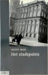 Geert Mak - Het stadspaleis