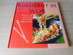  - Koken met de wok. Snelle en gezonde Oosterse gerechten.