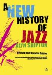 Alyn Shipton 52152 - A new history of jazz