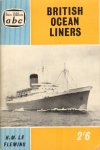 Fleming, H.M. Le - British Ocean Liners, 63 pag. kleine geniete softcover, goede staat