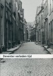Nalis, H.J. - Deventer verleden tijd. Geheel herziene uitgave met geactualiseerde teksten en nieuwe foto's.