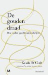 Kassia St Clair - De Gouden Draad