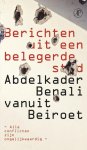 Abdelkader Benali - Berichten Uit Een Belegerde Stad