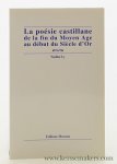 Ly, Nadine. - La poésie castillane de la fin du moyen âge au début du siècle d'or.