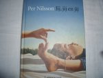 Nilsson, Per - Jij, jij en jij