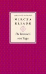 Mircea Eliade - De bronnen van yoga