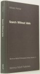 HOROSZ, W. - Search without idols.