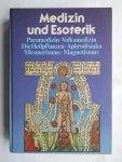 Kuntz, Grit, vertaald uit Frans. - Medizin und Esoterik