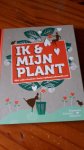 Loorbach, Liedewij - Ik & mijn plant