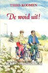 Koomen, Theo - De woid uit!