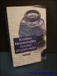 HEMMERECHTS, Kristien; - EEN JAAR ALS (G)EEN ANDER,