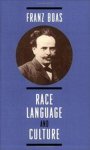 Franz Boas - Race, Language, and Culture