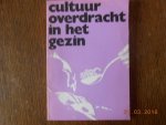 C Pel - Cultuuroverdracht in het gezin