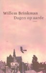 Brinkman, Willem - Dagen op aarde