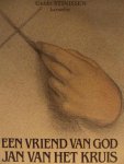 Stinissen - Een vriend van God Jan van het Kruis