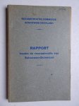 Diverse auteurs. - Rapport inzake de reconstructie van Schouwen-Duiveland. Reconstructie-commissie Schouwen-Duiveland.