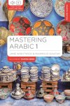 Jane (g-and-w Publishing Wightwick-Mahmoud (g-and-w Publishing Gaafar - (1) Mastering Arabic 1