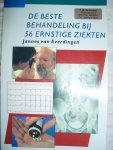 Everdingen, Jannes van - De beste behandelingen bij 56 ernstige ziekten