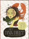 Goertzen, Dorien & Wisse, Melanie - Het Diva Dieet. Lijnen op z'n chicst