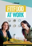 Sjanett de Geus, Maaike Rijk - FitFood at work