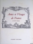 Achard, Marcel - and others - Ames et visages de France au XVIIIe siècle: Exposition organisée au profit de l'Orphelinat des Arts