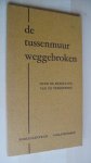 Synode Hervormde Kerk - DE TUSSENMUUR WEGGEBROKEN ~OVER DE PREDEKING VAN VERZOENING Synode Hervormde Kerk - DE TUSSENMUUR WEGGEBROKEN ~OVER DE PREDEKING VAN VERZOENING