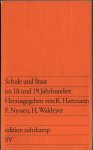 Hartmann, K., F. Nyssen, H. Waldeyer (Herausgegeben von) - Schule im 18. und 19. Jahrhundert, 1974