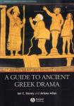 Storey, Ian C. and Arlene Allan - A Guide To Ancient Greek Drama, 311 pag. paperback, goede staat