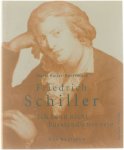 Marie Haller-Nevermann - Friedrich Schiller : ich kann nicht Fürstendiener sein ; eine Biographie