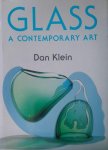 Dan Klein - Glass: A Contemporary Art