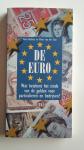 Reekers, Arno - Peter van der Tuin - De Euro - Wat betekent het einde van de gulden voor particulieren en bedrijven?
