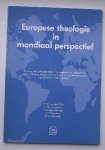 DUNK, H.W. VON DER (e.a), - Europese theologie in mondiaal perspectief. DUNK, H.W. VON DER (e.a), - Europese theologie in mondiaal perspectief.