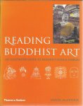 McARTHUR, Meher - Reading Buddhist Art -  An illustrated guide to Buddhist signs & symbols.