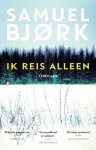 Samuel Björk - Munch & Kruger 1 - Ik reis alleen