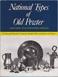 Cotterell, Howard Herschel; Riff, Adolphe; Vetter, Robert M. - National Types Of Old Pewter. A revised and expanded edition.