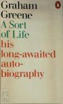 Graham Greene - A sort of life