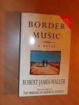 Waller, Robert James - Border music