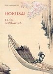 Henri-Alexis Baatsch - Hokusai a life in drawings