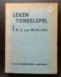 Wielink, H.J. van - Leken-Toneelspel