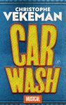 Christophe Vekeman - Carwash