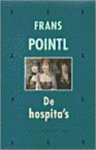Frans Pointl - De hospita's