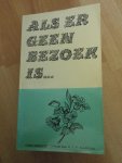 E.I.F.Nawijn - Als er geen bezoek is...