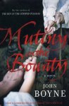 John Boyne - Mutiny On The Bounty