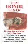 Div. auteurs - Een hondeleven : de mooiste verhalen over honden