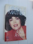 Mathieu, Mireille - Oui je crois.