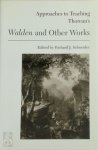 Richard J. Schneider - Approaches to Teaching Thoreau's Walden and Other Works