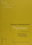 Diengotgaf, Segher. - Trojeroman: Naar het Wissense handschrift (Brussel, Koninklijke Bibliotheek, IV 927)