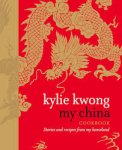 Kylie Kwong - My China
