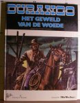 Swolfs, Yves & Stephan - wild west story - Durango . het geweld van de woede